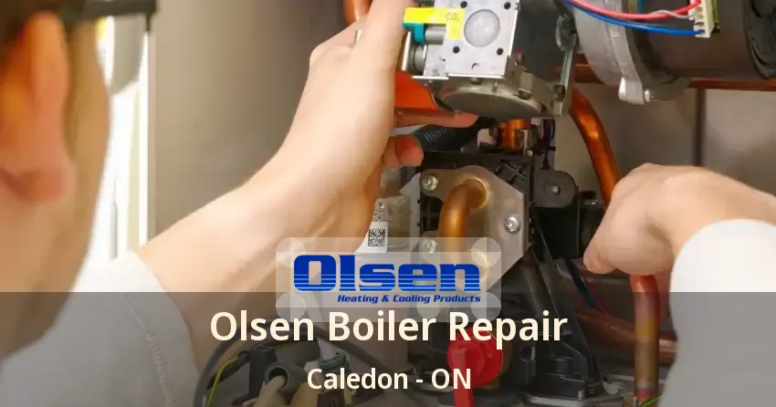 Olsen Boiler Repair Caledon - ON